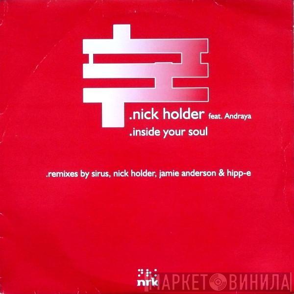 Nick Holder, Andraya - Inside Your Soul