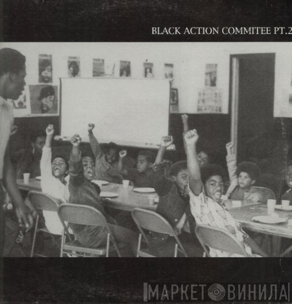  Nick Holder  - Black Action Committee Pt. 2