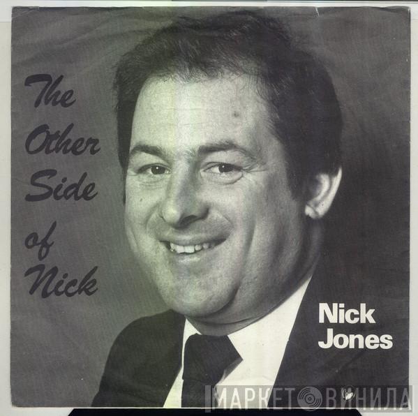 Nick Jones  - The Other Side Of Nick