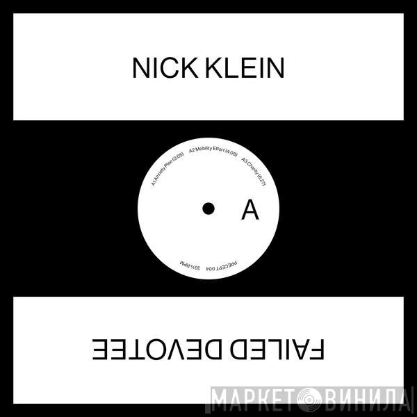  Nick Klein  - Failed Devotee