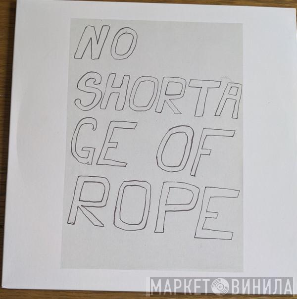 Nick Klein - No Shortage Of Rope