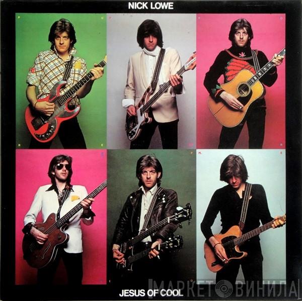  Nick Lowe  - Jesus Of Cool