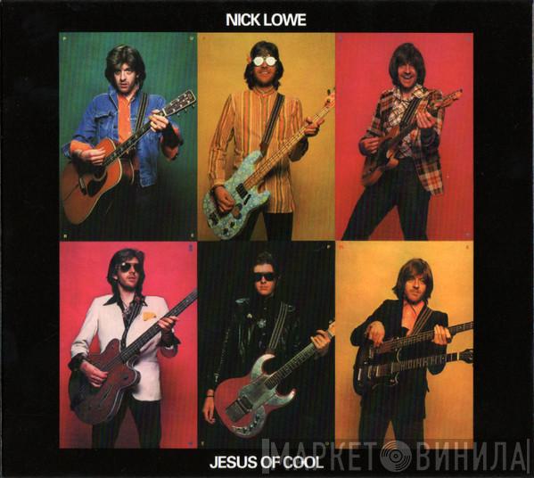  Nick Lowe  - Jesus Of Cool