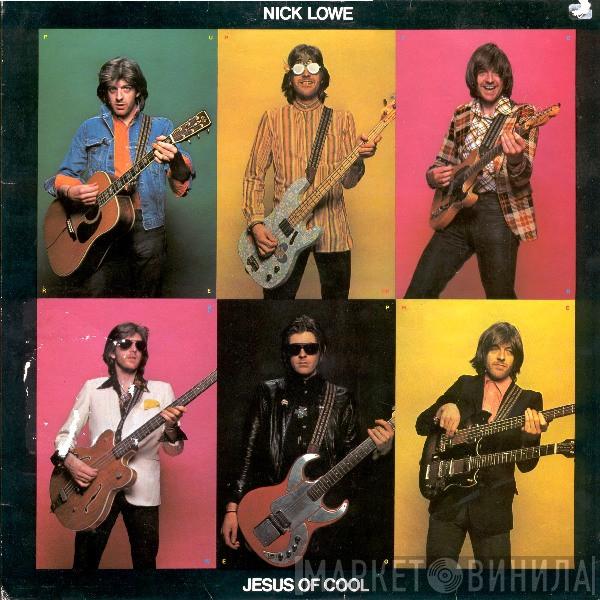 Nick Lowe - Jesus Of Cool