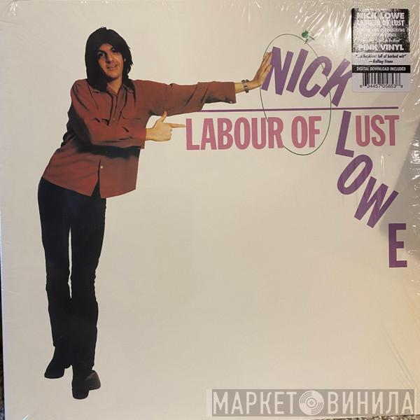  Nick Lowe  - Labour Of Lust