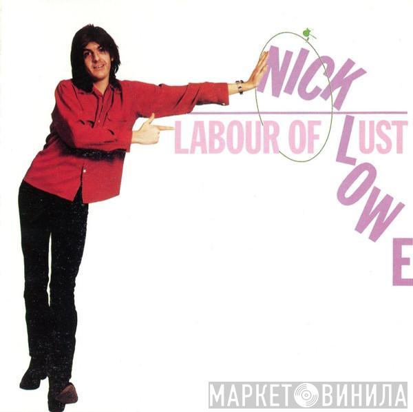  Nick Lowe  - Labour Of Lust