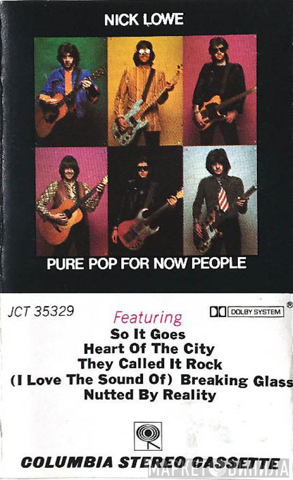  Nick Lowe  - Pure Pop For Now People