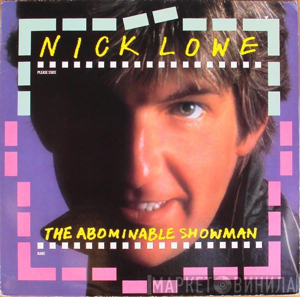 Nick Lowe - The Abominable Showman