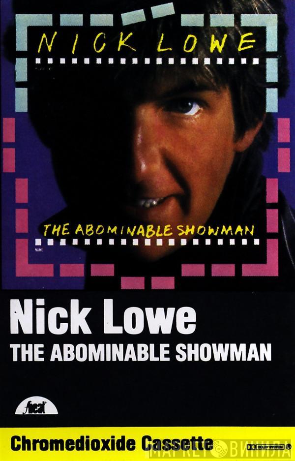 Nick Lowe - The Abominable Showman