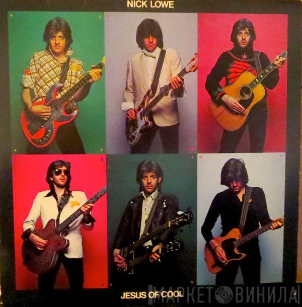 Nick Lowe  - The Jesus Of Cool
