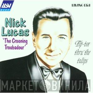 Nick Lucas - Tip-Toe Thru' The Tulips