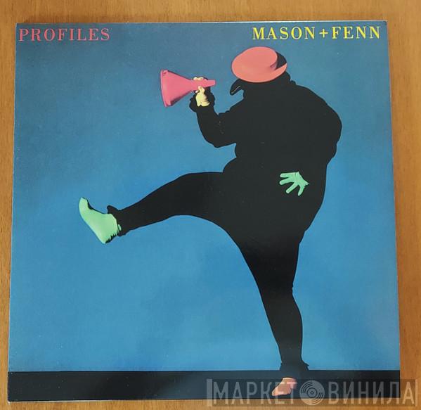 Nick Mason, Rick Fenn - Profiles