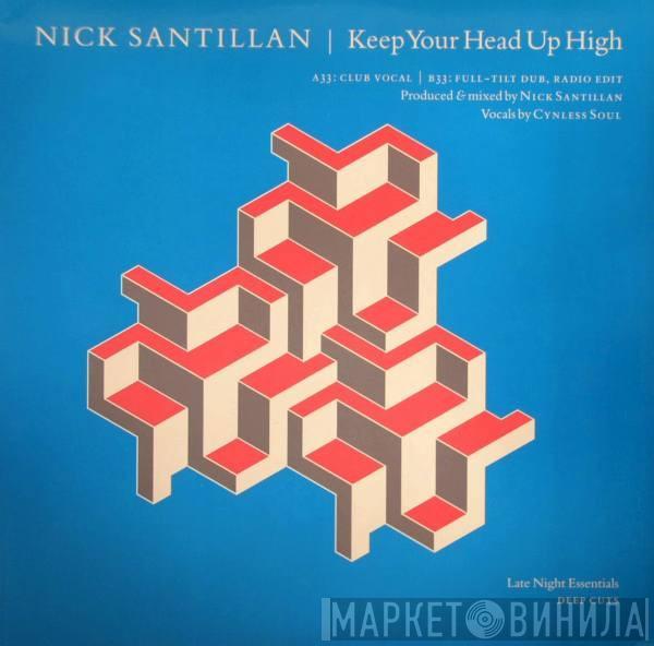 Nick Santillan - Keep Your Head Up High