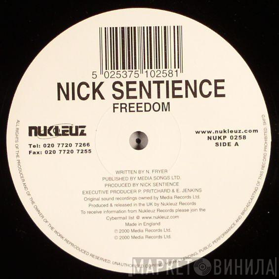 Nick Sentience - Freedom