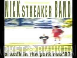  Nick Straker Band  - A Walk In The Park Rmx'97