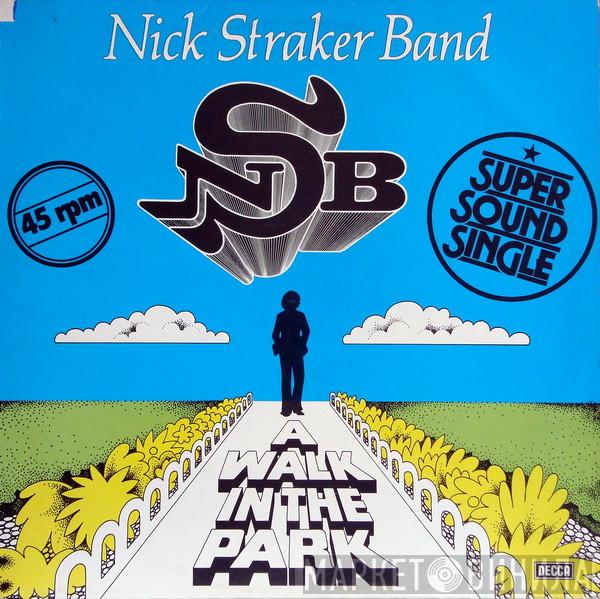 Nick Straker Band - A Walk In The Park