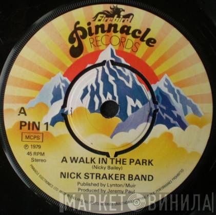 Nick Straker Band - A Walk In The Park