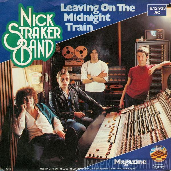 Nick Straker Band - Leaving On The Midnight Train