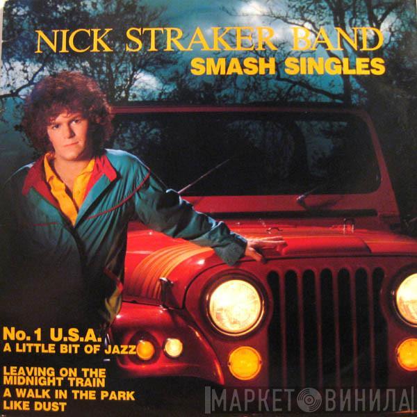 Nick Straker Band - Smash Singles