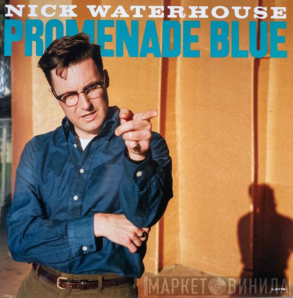 Nick Waterhouse  - Promenade Blue