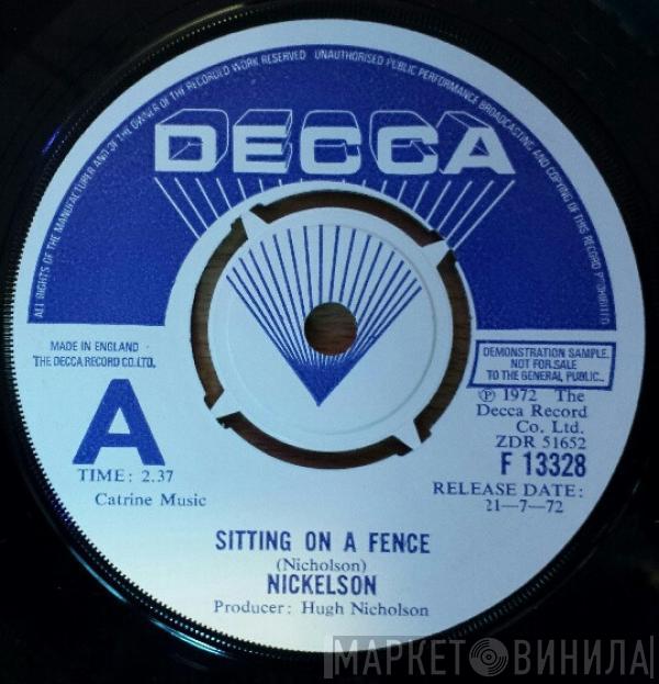 Nickelson  - Sitting On A Fence