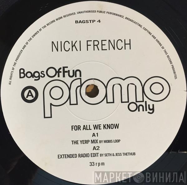 Nicki French - For All We Know