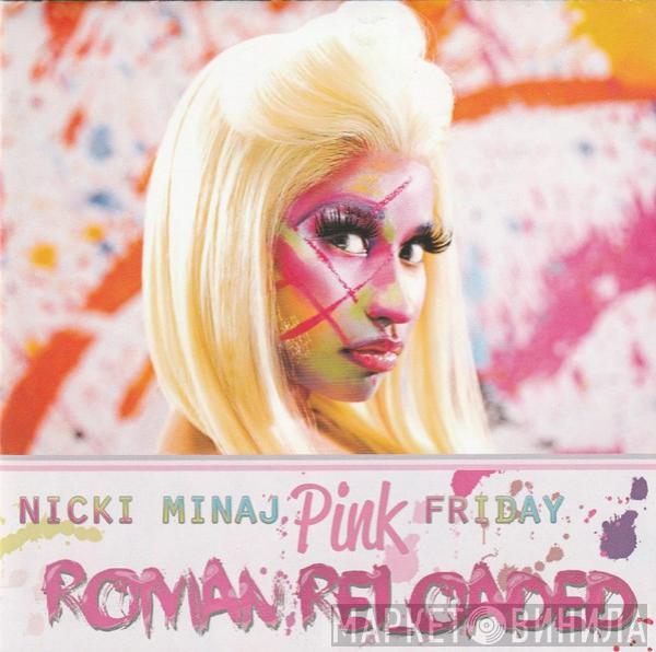  Nicki Minaj  - Pink Friday: Roman Reloaded