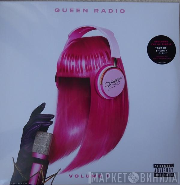Nicki Minaj - Queen Radio: Volume 1