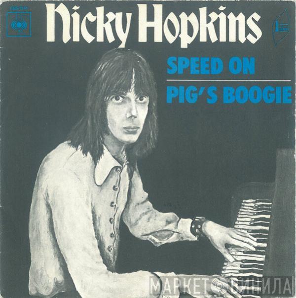  Nicky Hopkins  - Speed On / Pig's Boogie