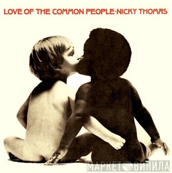 Nicky Thomas - Love Of The Common People