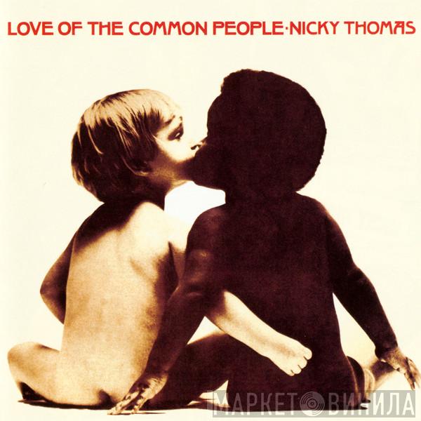 Nicky Thomas - Love Of The Common People