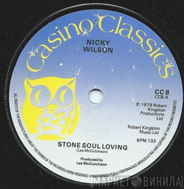 Nicky Wilson - Stone Soul Loving