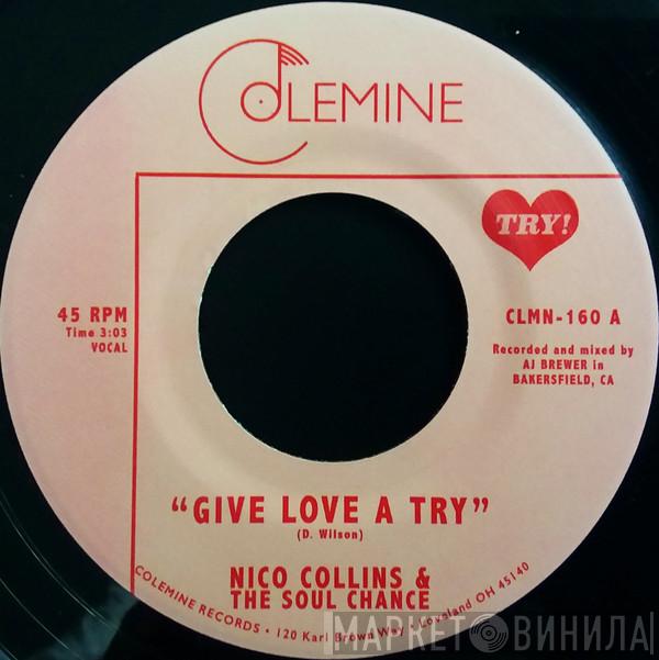 Nico Collins, The Soul Chance - Give Love A Try