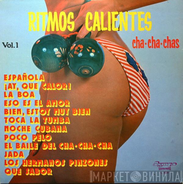 , Nico Gomez , Juanito Segarra  Chupi   - Ritmos Calientes, Vol. 1 Cha-Cha-Chas