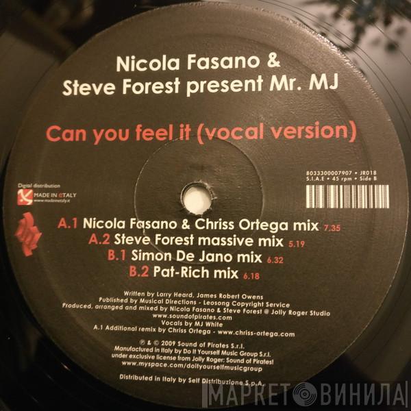 Nicola Fasano, Steve Forest, Mr. M.J.  - Can You Feel It (Vocal  Version)