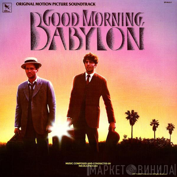Nicola Piovani - Good Morning, Babylon (Original Motion Picture Soundtrack)