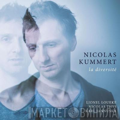 Nicolas Kummert - La Diversité