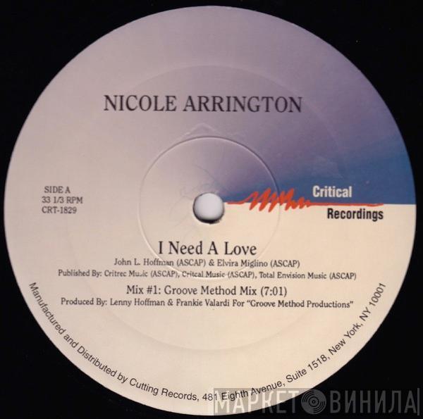 Nicole Arrington - I Need A Love