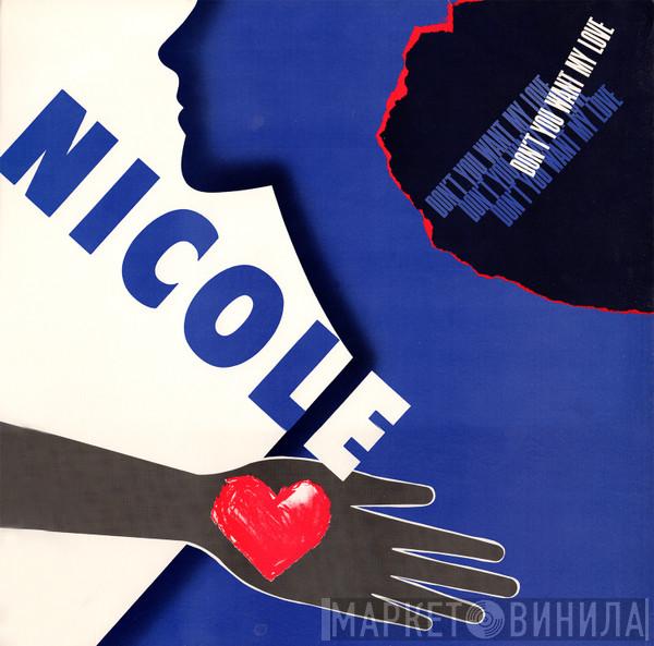 Nicole J McCloud - Don't You Want My Love