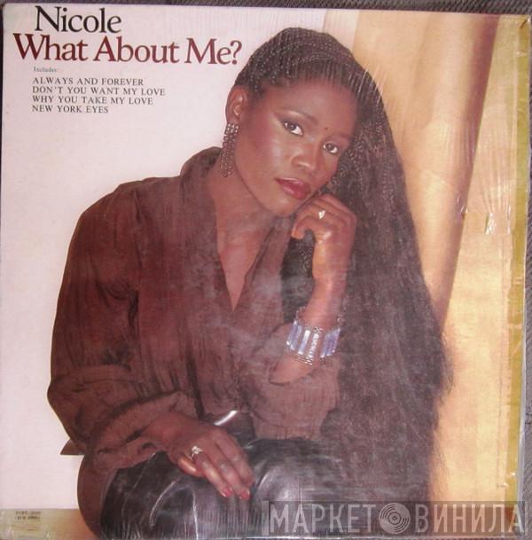  Nicole J McCloud  - What About Me?