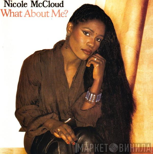  Nicole J McCloud  - What About Me?