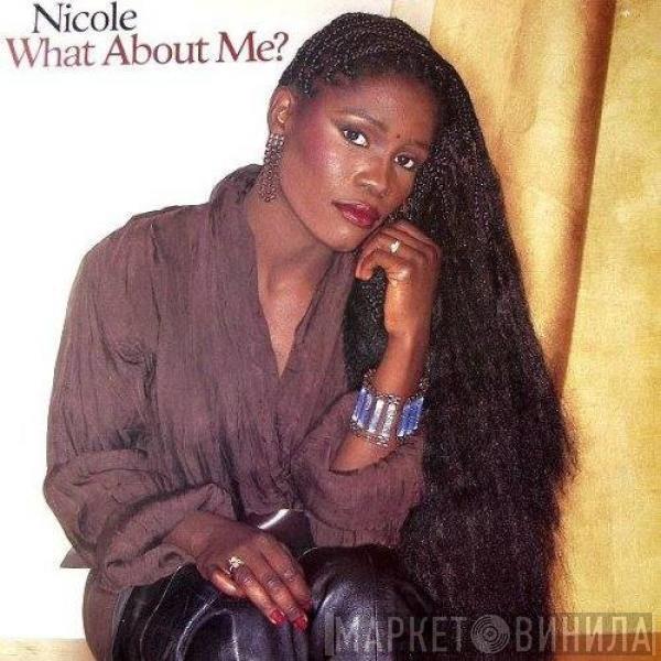  Nicole J McCloud  - What About Me?