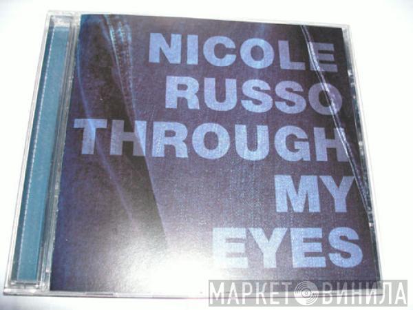 Nicole Russo - Through My Eyes (Album Sampler)