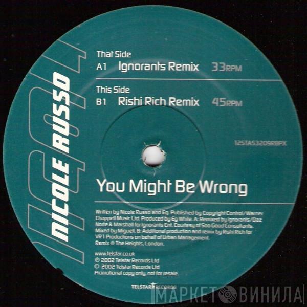 Nicole Russo - You Might Be Wrong