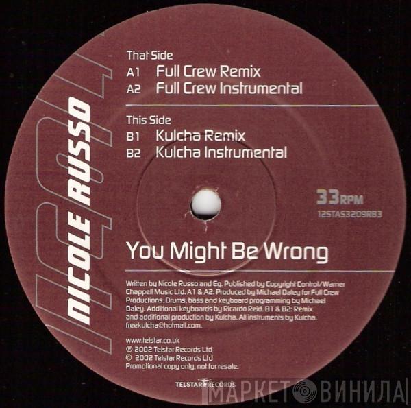 Nicole Russo - You Might Be Wrong