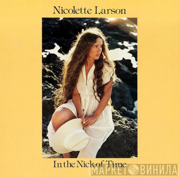  Nicolette Larson  - In The Nick Of Time