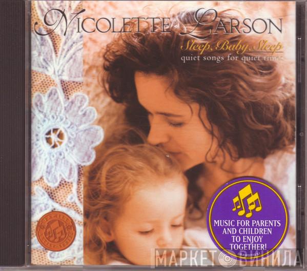 Nicolette Larson - Sleep, Baby, Sleep (Quiet Songs For Quiet Times)