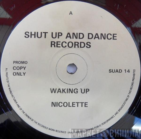 Nicolette - Waking Up