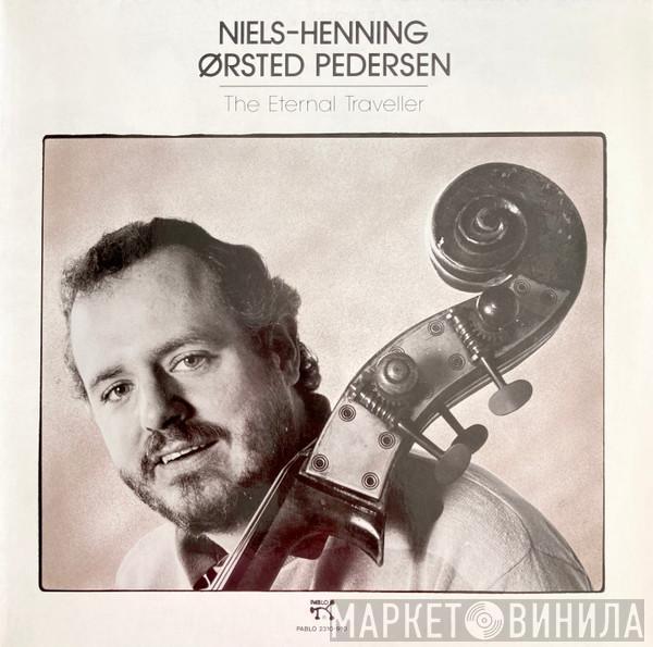 Niels-Henning Ørsted Pedersen - The Eternal Traveller