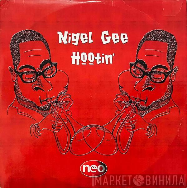 Nigel Gee - Hootin'